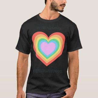 Verbreite Liebe T-Shirt