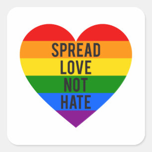 Verbreitete Liebe, nicht Hass, Regenbogenherz Quadratischer Aufkleber