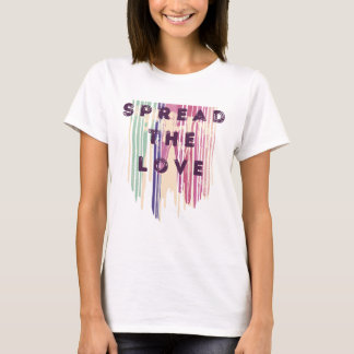 Verbreitung der Liebe schmolzene Farben Positive Z T-Shirt
