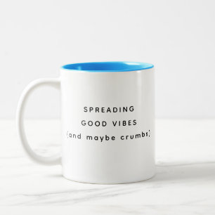 Verbreitung guter Vibes Glücklich Humorvoller Arbe Zweifarbige Tasse