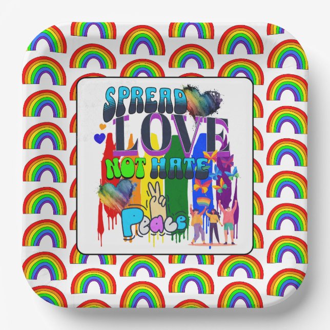 Verbreitung von Liebe nicht hassen | LGBTQI+ Pappteller (Vorderseite)