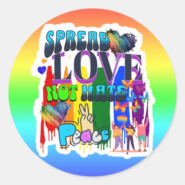 Verbreitung von Liebe nicht hassen | LGBTQI+ Runder Aufkleber (Vorderseite)