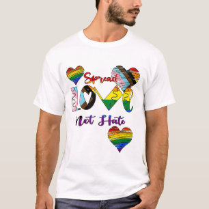 Verbreitung von Liebe nicht hassen T-Shirt