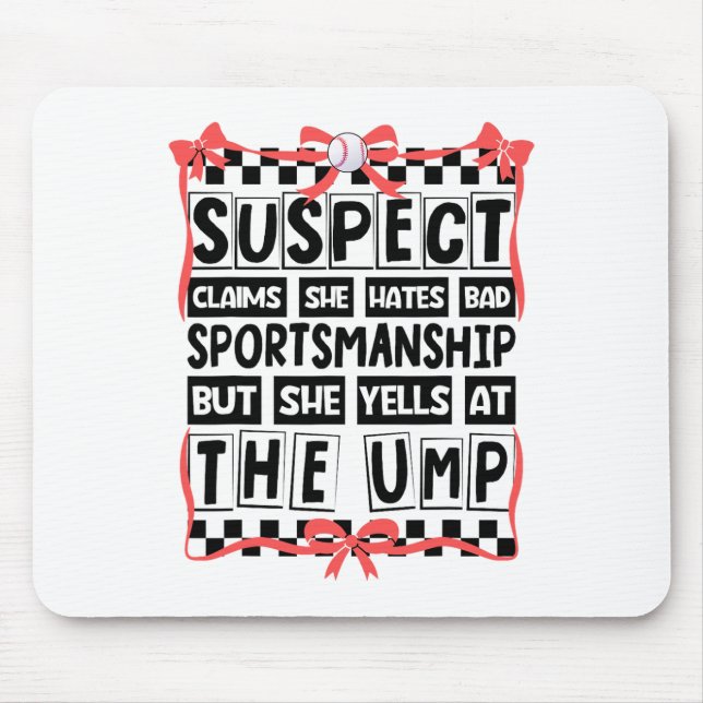 Verdächtige behaupten, sie hasse Byd Sportsmanship Mousepad (Vorne)