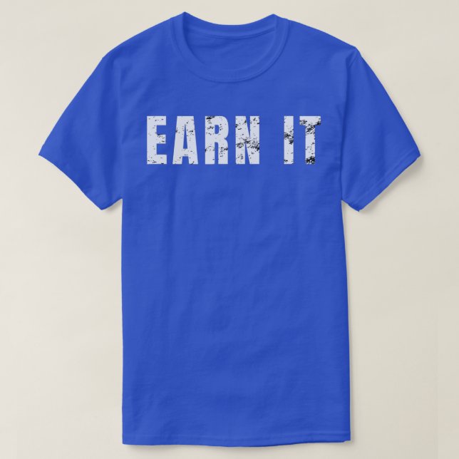 Verdienen Sie es erschütterte Gymnasium Heftkardio T-Shirt (Design vorne)