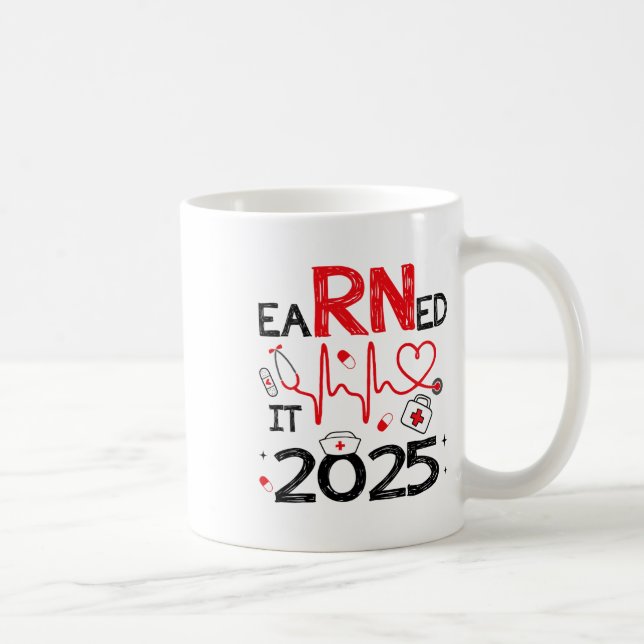 verdient 2025 für Nurse Abschluss oder RN LPN Cl O Kaffeetasse (Rechts)