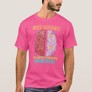 Verdrahtet anders Tourette Syndrom Sensibilisierun T-Shirt