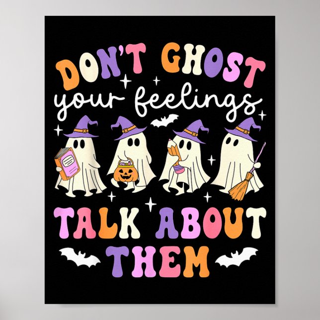 Verdränge nicht deine Gefühle Halloween Schulberat Poster (Vorne)