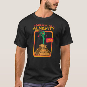 Verehre den allmächtigen Herrscher Uralte Meister T-Shirt
