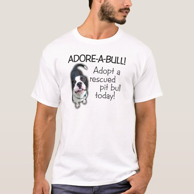 Verehren-EIN-Stier Pitbull! T-Shirt (Vorderseite)