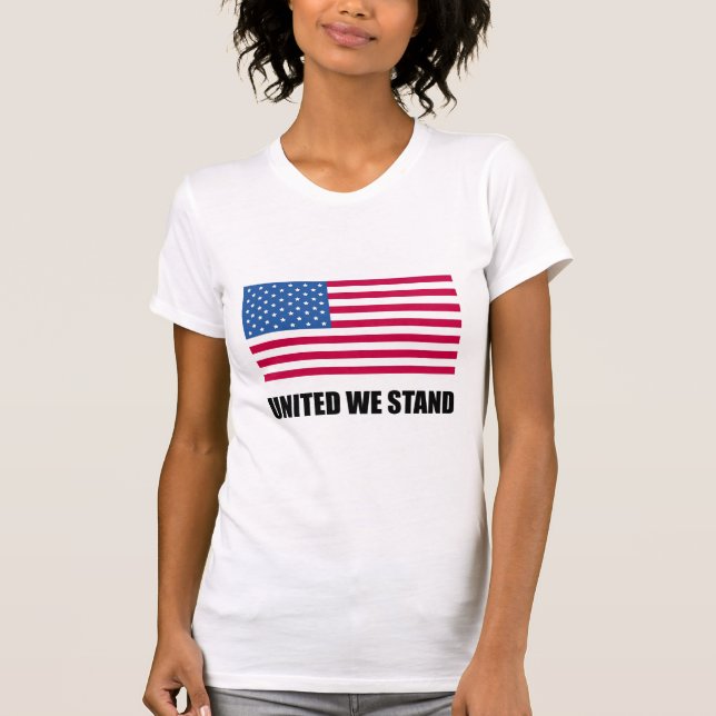Vereinigt stehen wir T-Shirt (Vorderseite)