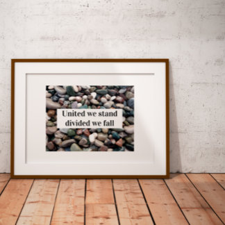 Vereint sind wir gespalten, wir fallen Sprichwort  Poster