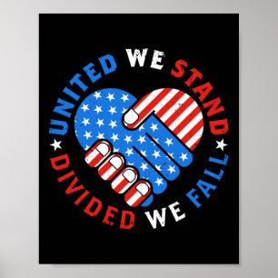 Vereint sind wir gespalten Wir fallen US-amerikani Poster