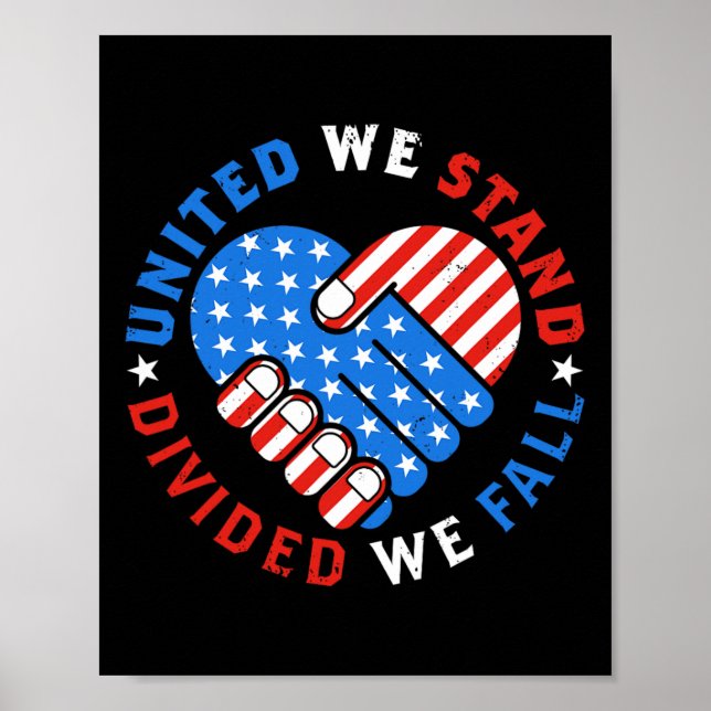 Vereint sind wir gespalten Wir fallen US-amerikani Poster (Vorne)