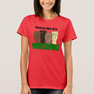 Vereint sind wir mächtige Fausten, die Protest au T-Shirt