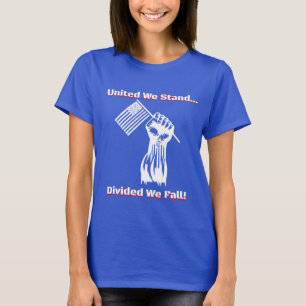 "Vereint stehen wir..." Damen T-Shirt