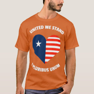 Vereint stehen wir E Pluribus Unum T-Shirt