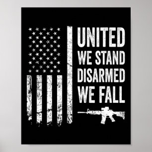 Vereint stehen wir entwaffnet, wir fallen - Waffen Poster