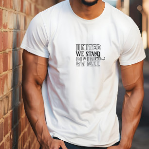 Vereint stehen wir für T - Shirt motivierend Spric