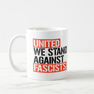 Vereint stehen wir gegen Faschisten Kaffeetasse