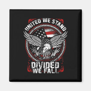 Vereint stehen wir gespalten wir fallen - Patrioti Magnet