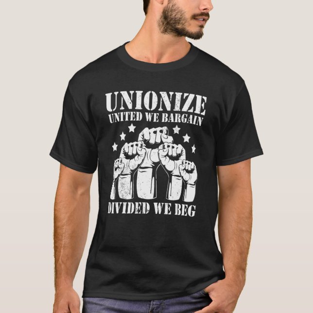 Vereint verhandeln wir gespalten wir betteln Gewer T-Shirt (Vorderseite)