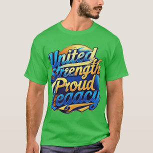 Vereinte Stärke, stolzer T - Shirt
