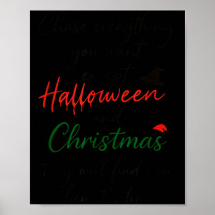 Verfolge alles, was du willst, außer Halloween und Poster