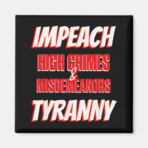 Verfolgen Sie Trumps High Crimes Misshandlungen de Magnet