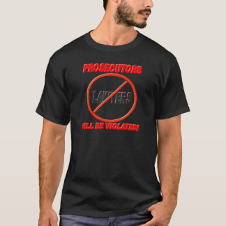 Verfolger werden verletzt T-Shirt