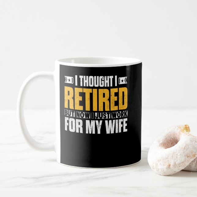 Vergeltung 2021 Ruhestand Geschenk Ich dachte, ich Kaffeetasse (Mit Donut)