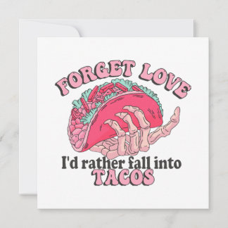 vergessen Liebe i lieber in Takos fallen