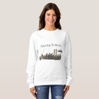 Vergessen Sie den elften September nicht Sweatshirt