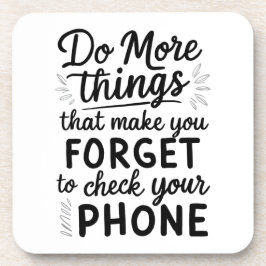 Vergessen Sie den Untersetzer