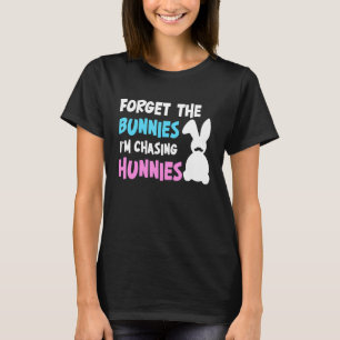 Vergessen Sie die Bunnies im Chasing Bunnies Kinde T-Shirt