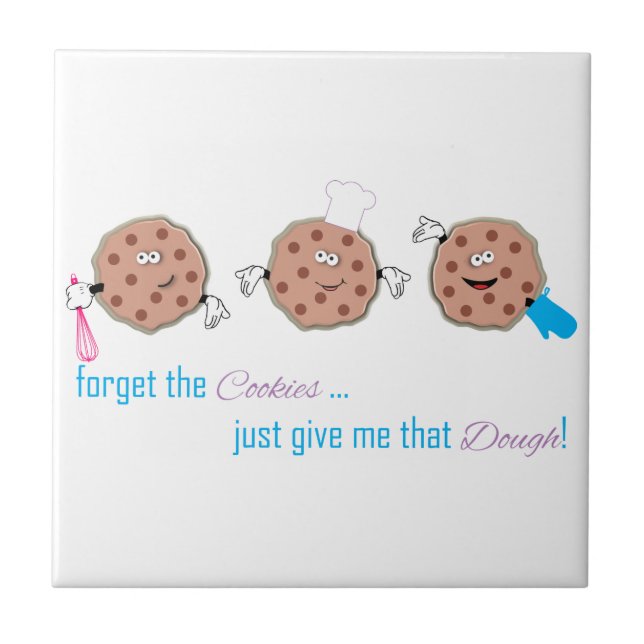 Vergessen Sie die Cookies Fliese (Vorderseite)
