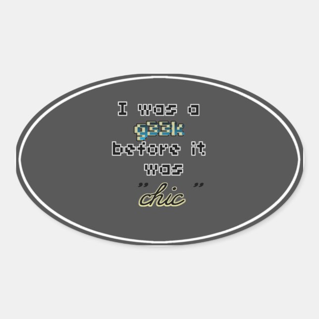 Vergessen Sie Geek Chic Oval Sticker (Vorderseite)