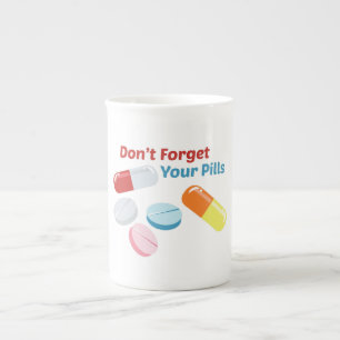 Vergessen Sie Ihre Tabletten nicht Prozellantasse