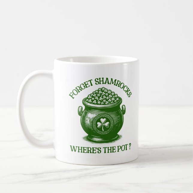 Vergessen Sie Kleeblatts Wo ist der Pot Funny Iris Kaffeetasse (Links)
