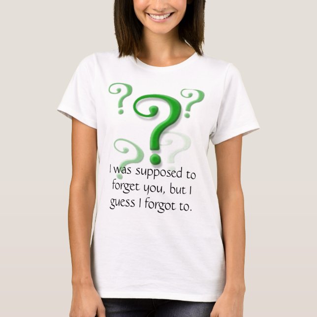 Vergessen Sie mich nicht T-Shirt (Vorderseite)