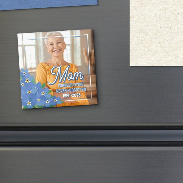 Vergessen Sie mir Nots Erinnern Mama für immer Fot Magnet (Von Creator hochgeladen)