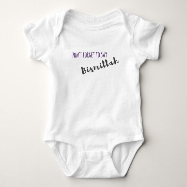 Vergessen Sie nicht, Bismillah zu sagen - Baby Strampler (Vorderseite)