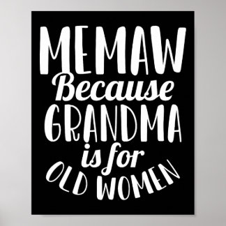 Vergessen Sie nicht, denn Oma ist für alte Frauen Poster