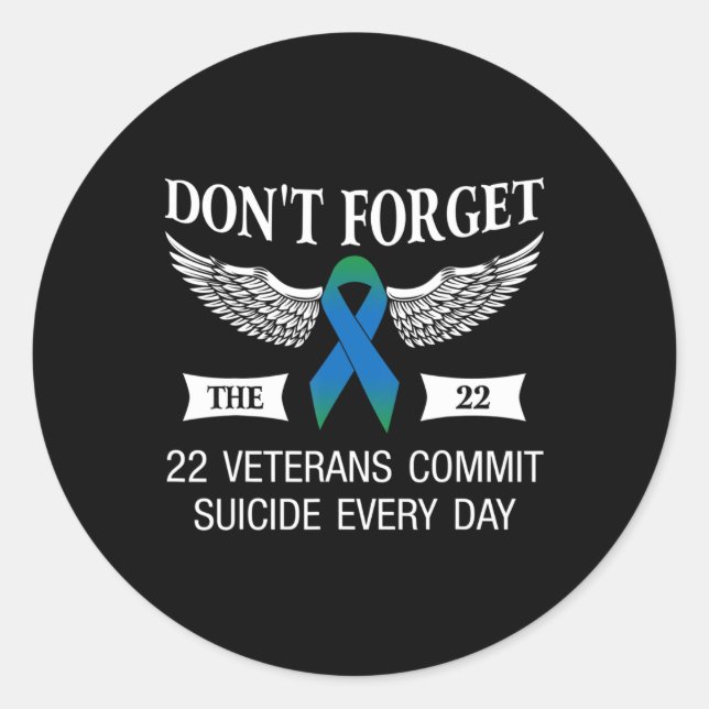 Vergessen Sie nicht die 22 Veteranen PTSD Selbstmo Runder Aufkleber (Vorderseite)