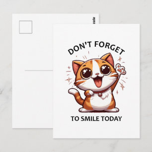 Vergessen Sie nicht heute zu lächeln lustige glück Postkarte