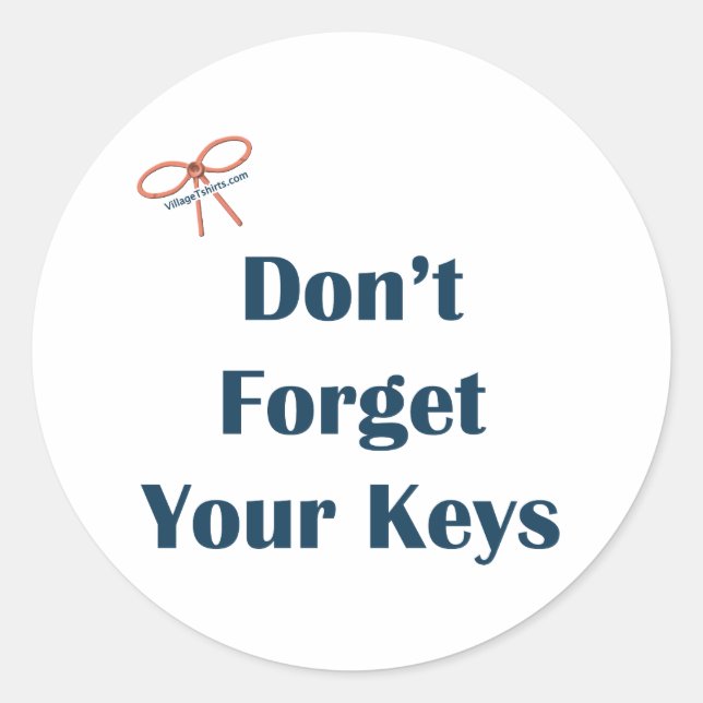 Vergessen Sie nicht Ihre Keys-Erinnerungen Runder Aufkleber (Vorderseite)