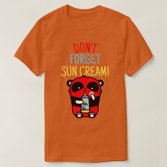 Vergessen Sie nicht Sonnencreme Uv Bewusstsein Uv  T-Shirt (Design vorne)