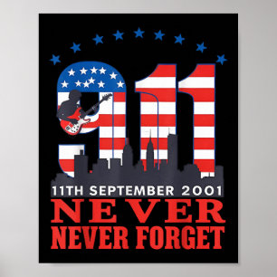 Vergessen Sie nie den 11. September 2001 Gedenktag Poster