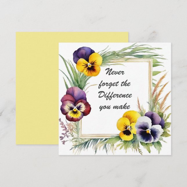 Vergessen Sie nie den Unterschied, den Sie Blumen  Karte (Vorne/Hinten)