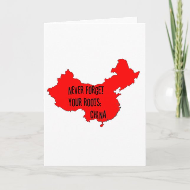 Vergessen Sie nie Ihre Wurzeln: China Karte (Vorderseite)